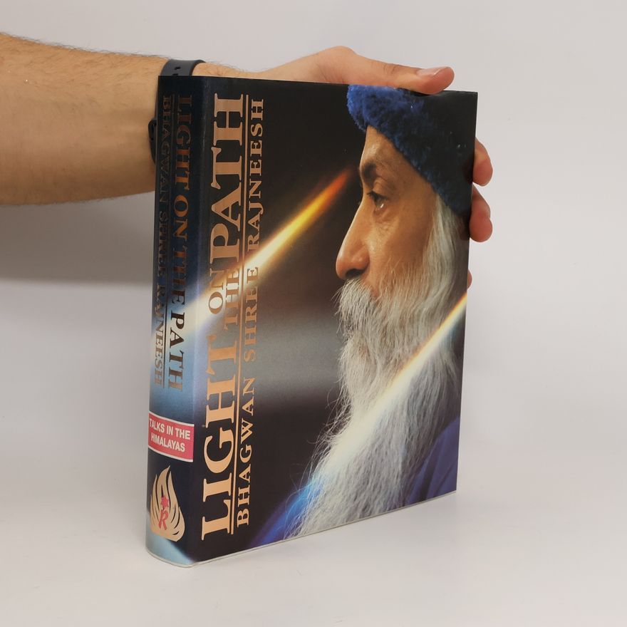Osho Rajneesh Light on the Path