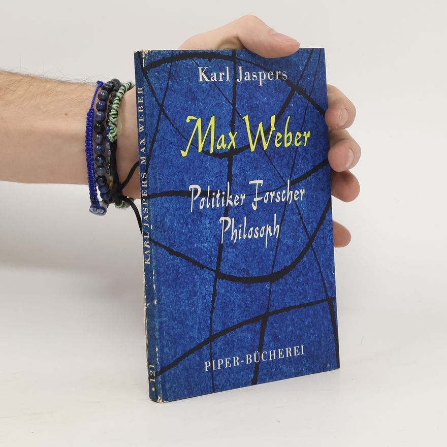 Karl Jaspers Max Weber