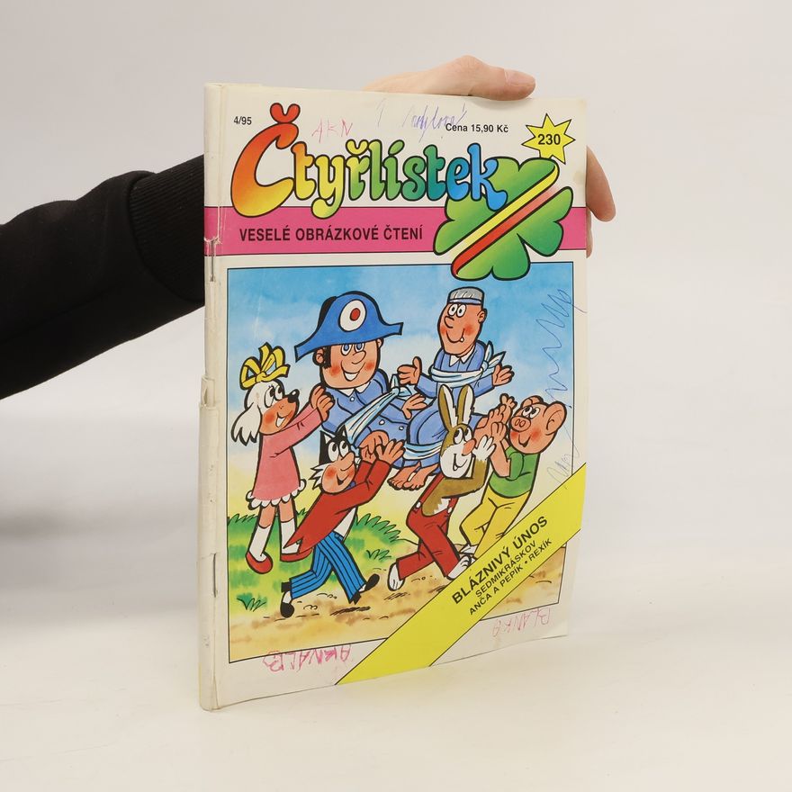 Autorenkollektiv Čtyřlístek: Bláznivý únos 4/1995
