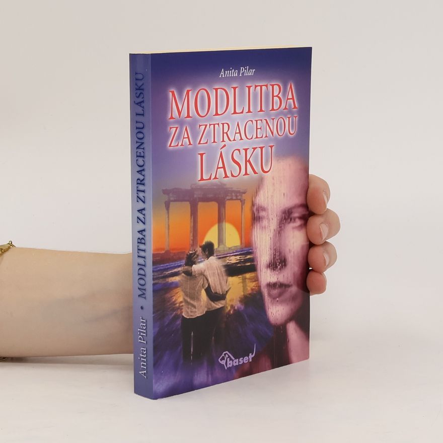 Alena Jakoubková Modlitba za ztracenou lásku