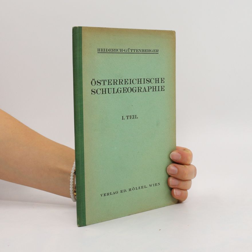 Autorenkollektiv Österreichische Schulgeographie I. Teil