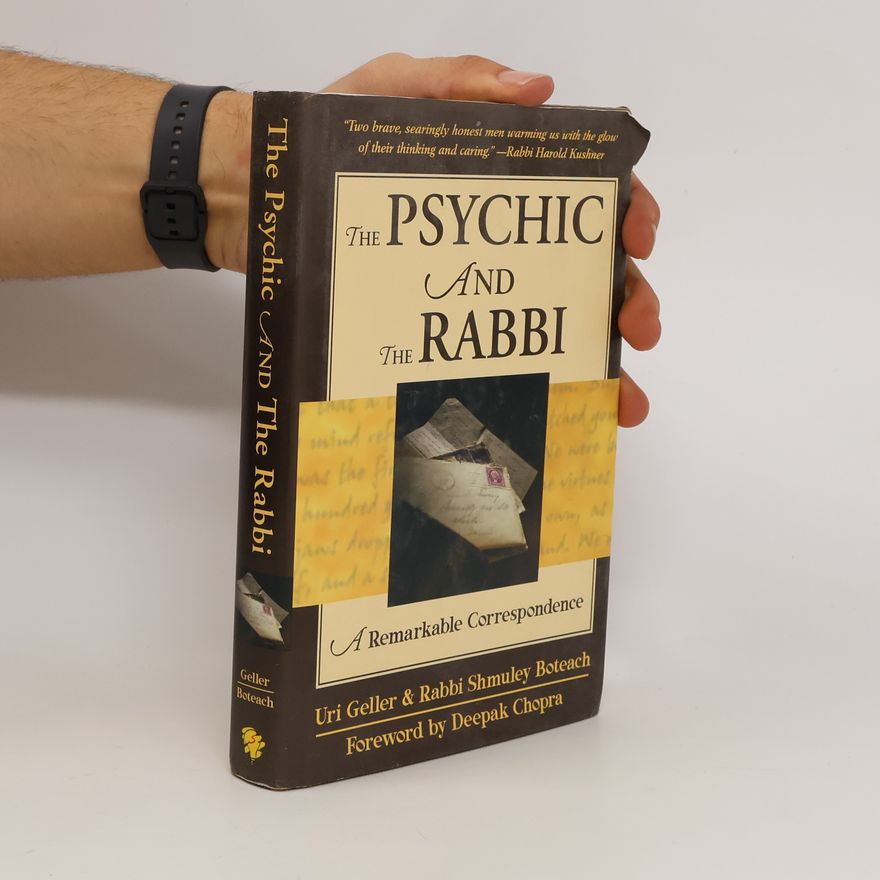 Uri Geller The Psychic and the Rabbi