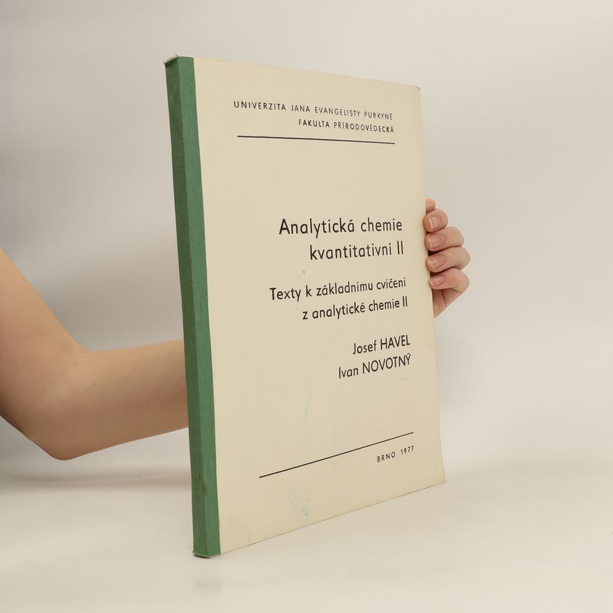 Collectif d'auteurs Analytická chemie kvantitativní II