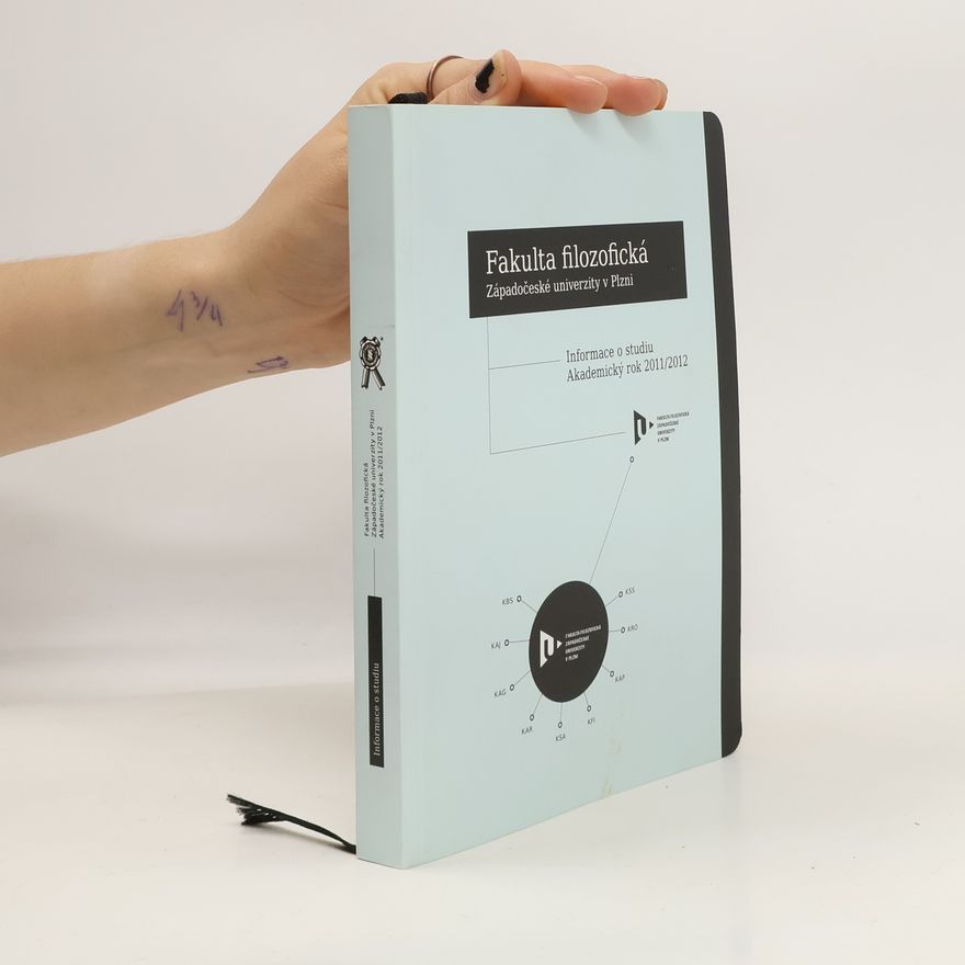 Auteurscollectief Fakulta filozofická. Informace o studiu 2011/12.