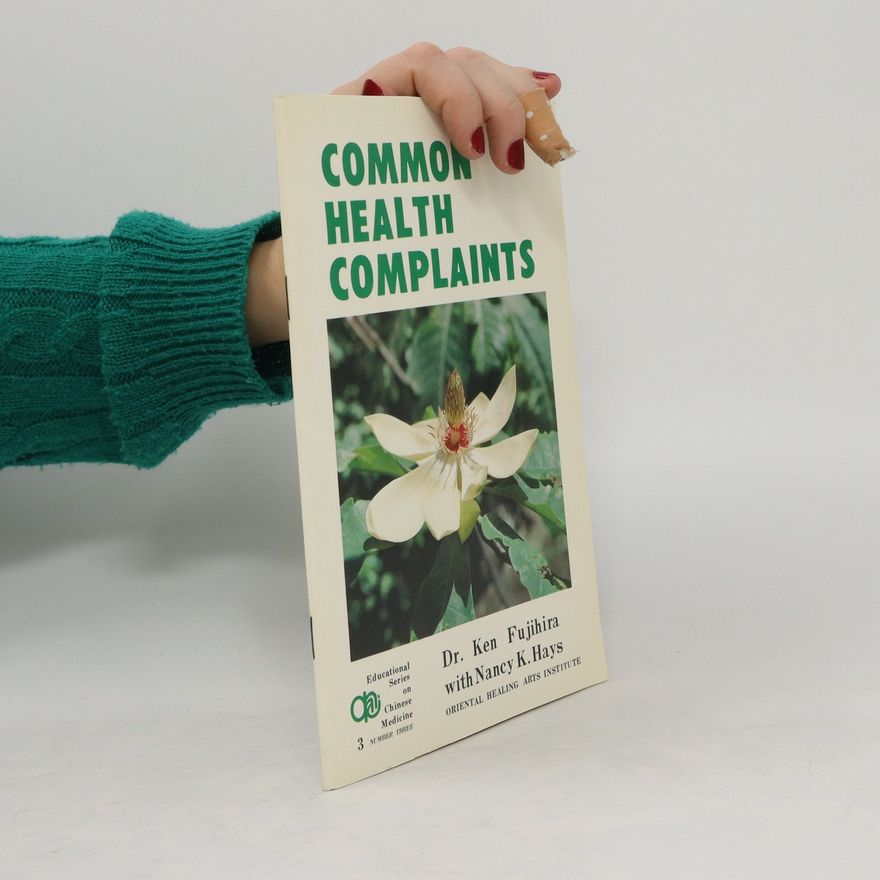 Nancy Hays Common Health Complaints