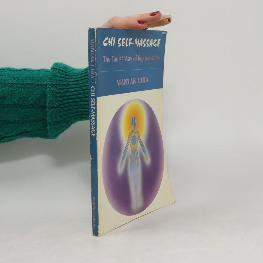 Mantak Chia Chi Self-massage