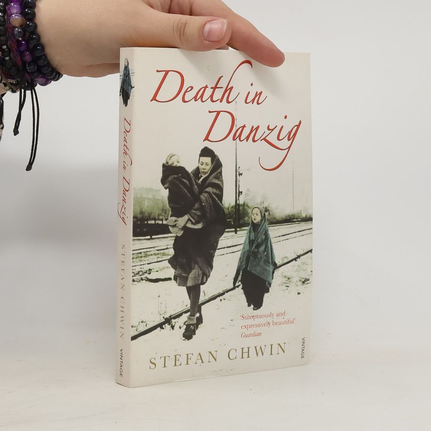 Stefan Chwin Death In Danzig