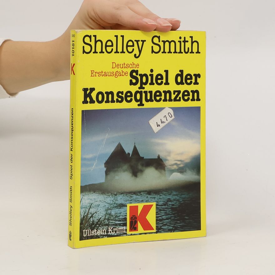 Shelley Smith Spiel der Konsequenzen