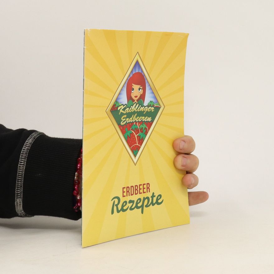 Kolektiv autorů Erdbeer Rezepte