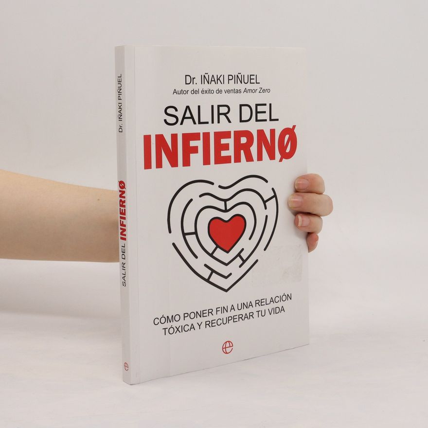 Iñaki Piñuel  Salir del infierno
