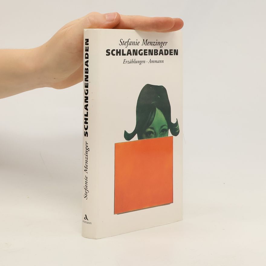 Stefanie Menzinger Schlangenbaden