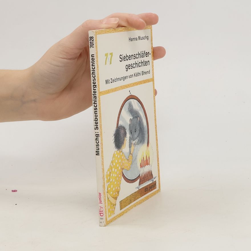 Hanna Muschg Siebenschläfergeschichten