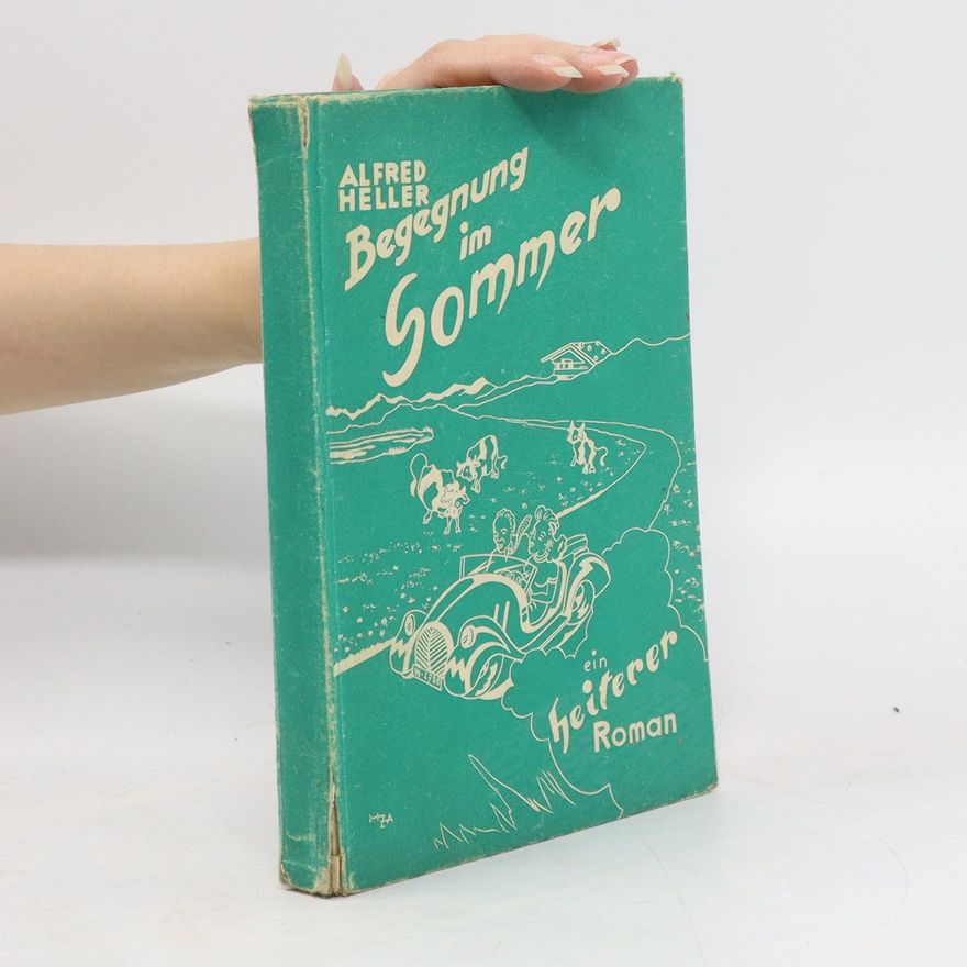 Alfred Heller Begegnung im Sommer