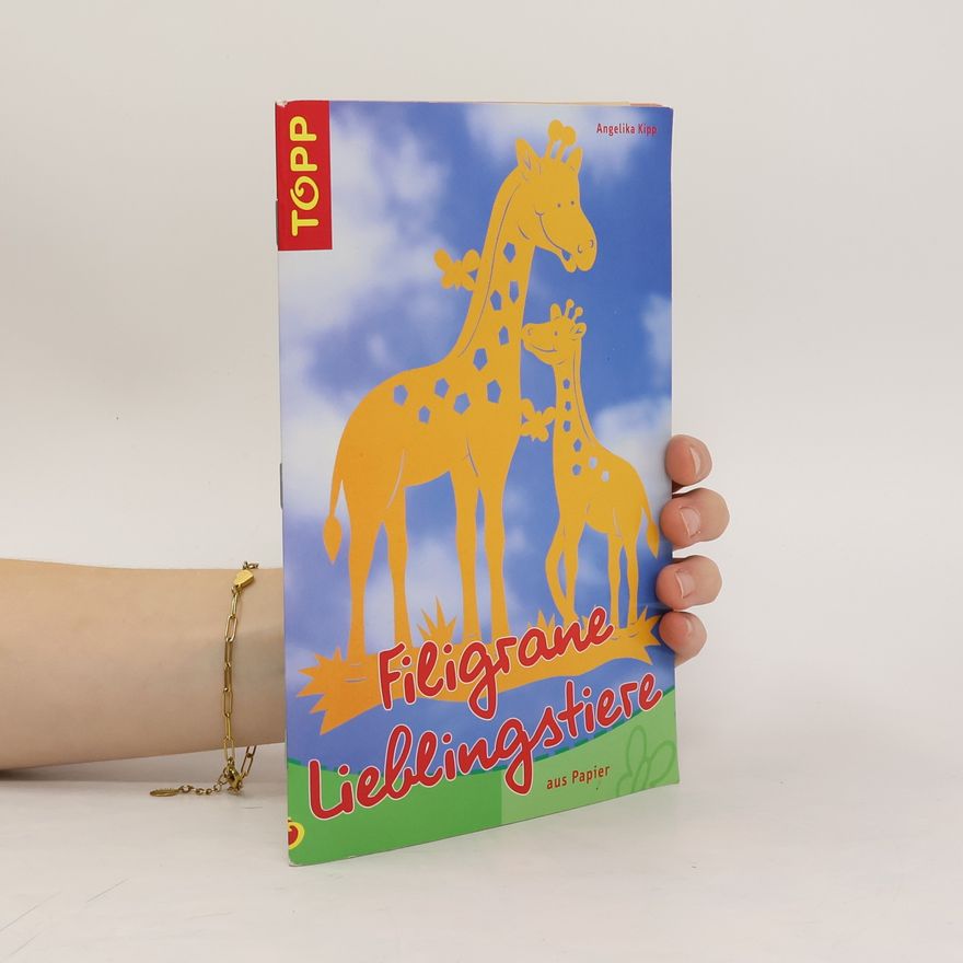 Angelika Kipp Filigrane Lieblingstiere aus Papier