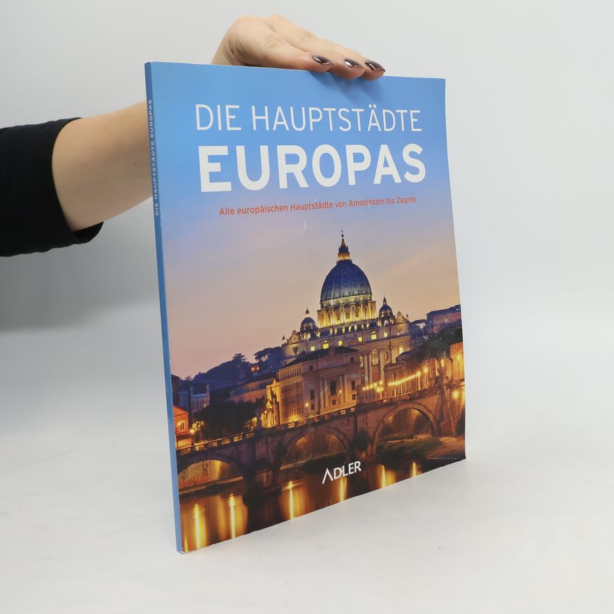 Autorenkollektiv Die Hauptstädte Europas