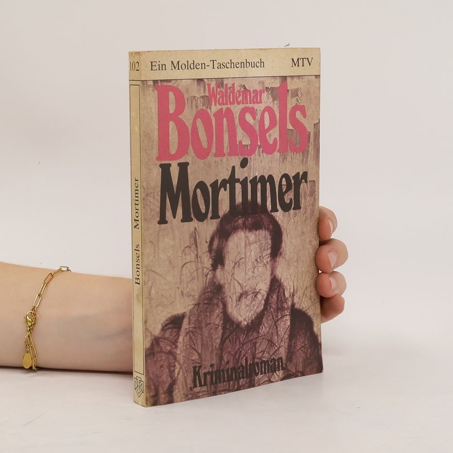 Waldemar Bonsels Mortimer