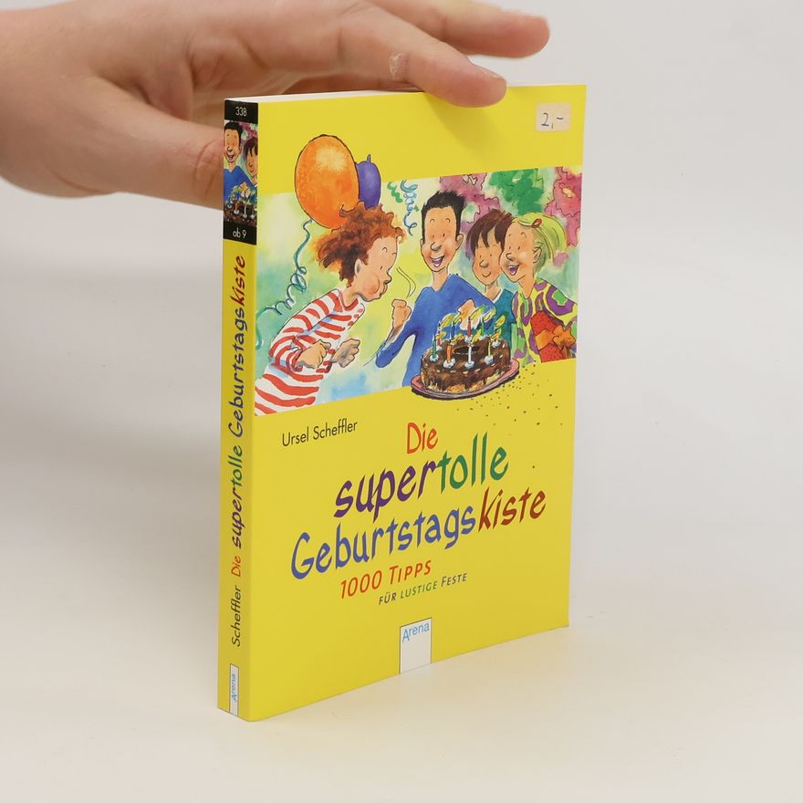 Ursel Scheffler Die supertolle Geburtstagskiste