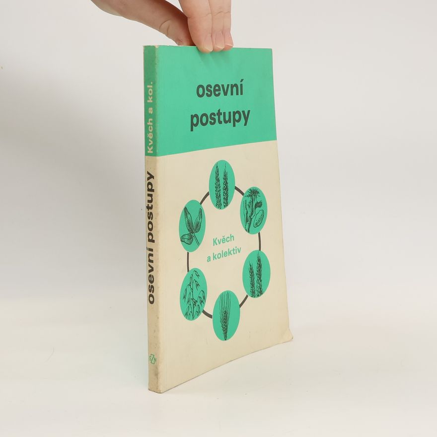 Otomar Kvěch Osevní postupy