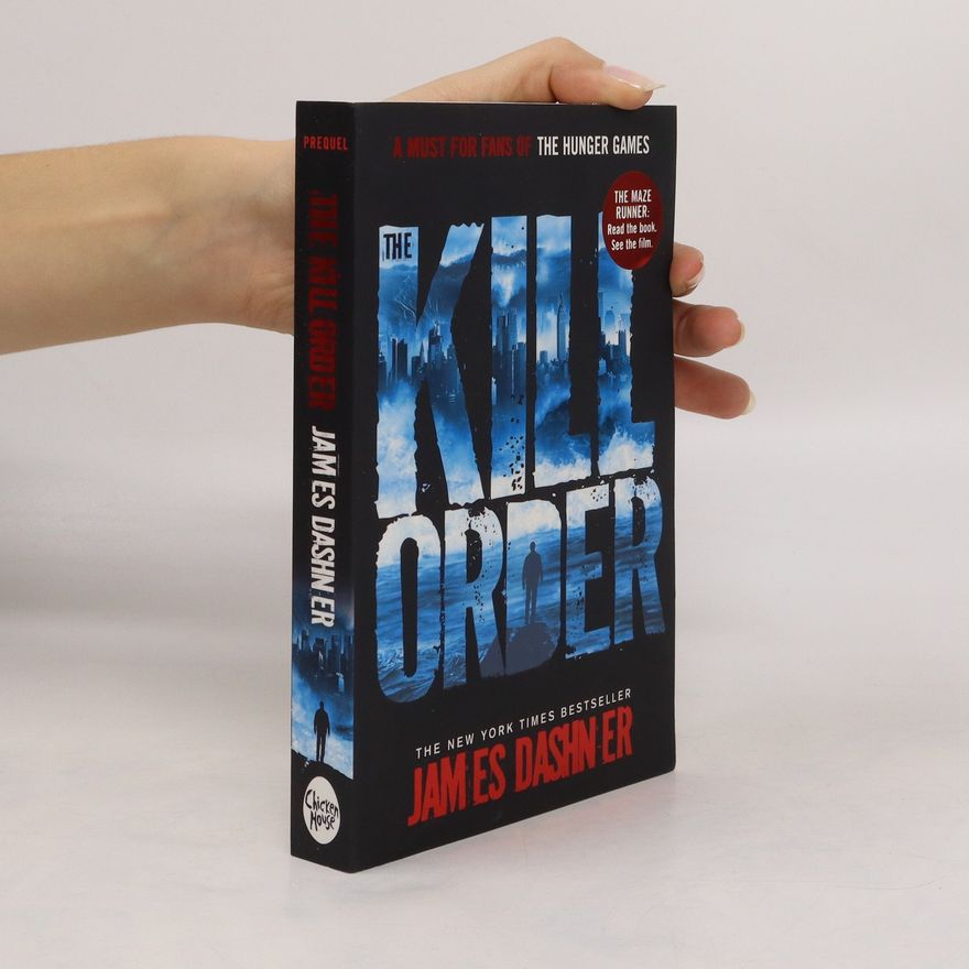 James Dashner The Kill order