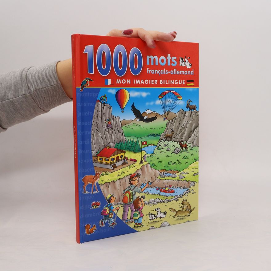 Autorenkollektiv 1000 mots français-allemand : mon imagier bilingue