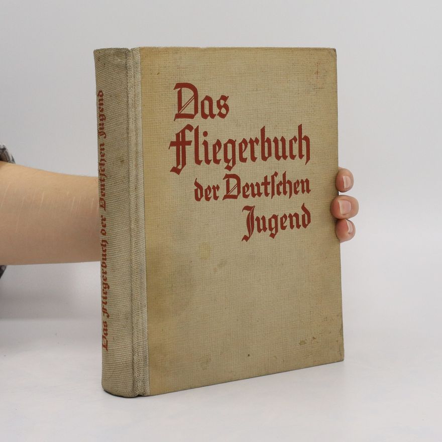 Siegfried Martin Winter Das Fliegerbuch der deutschen Jugend