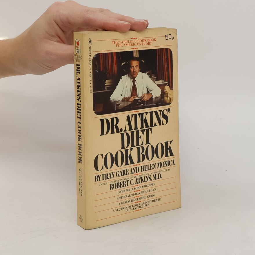 Helen Monica Dr. Atkins' Diet Cook Book