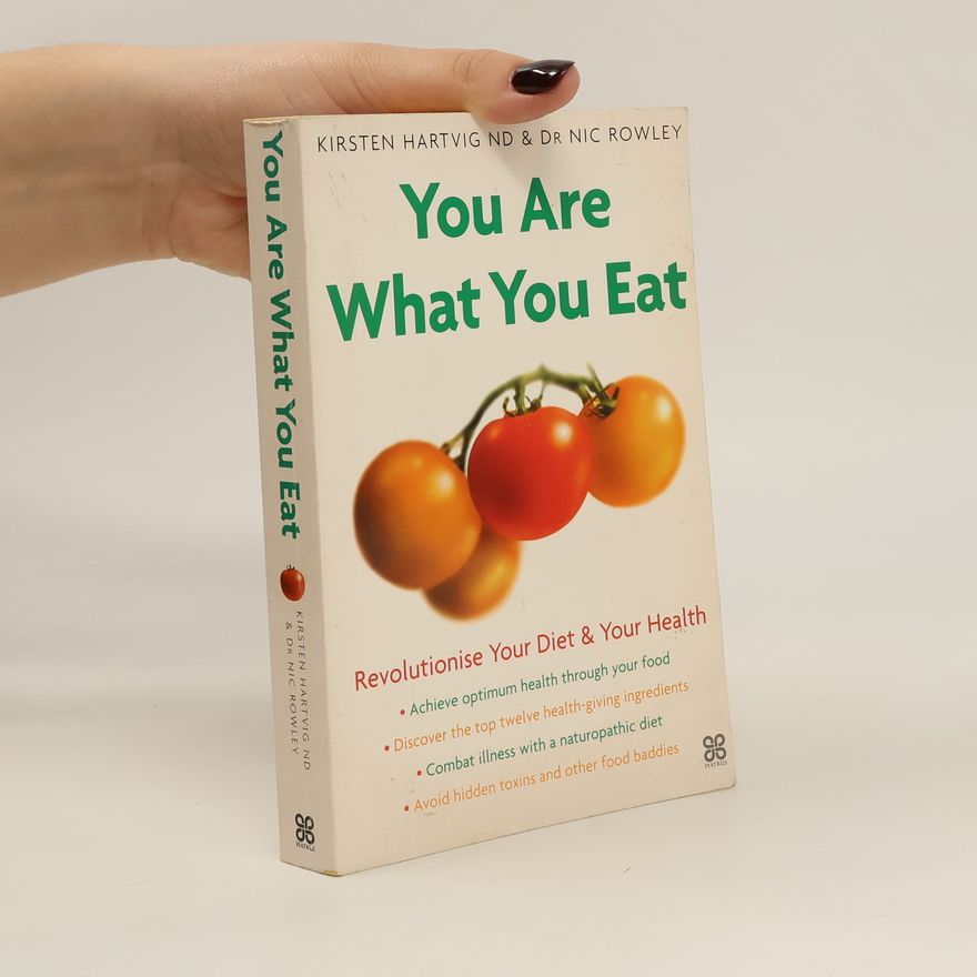 Kirsten Hartvig You are what you eat