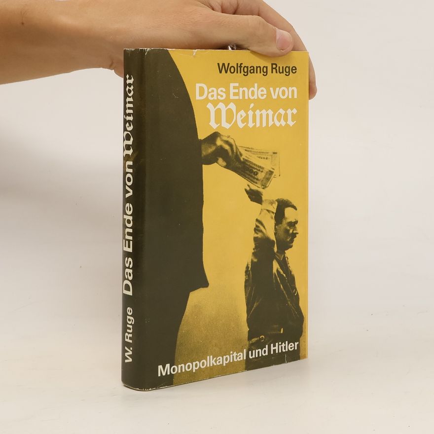 Wolfgang Ruge Das Ende von Weimar