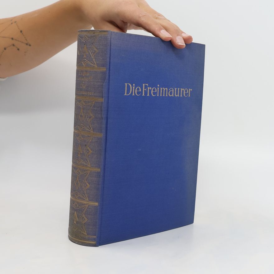 Eugen Lennhoff Die Freimaurer