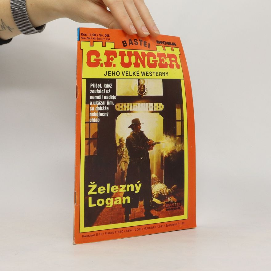 Gert Fritz Unger Železný Logan