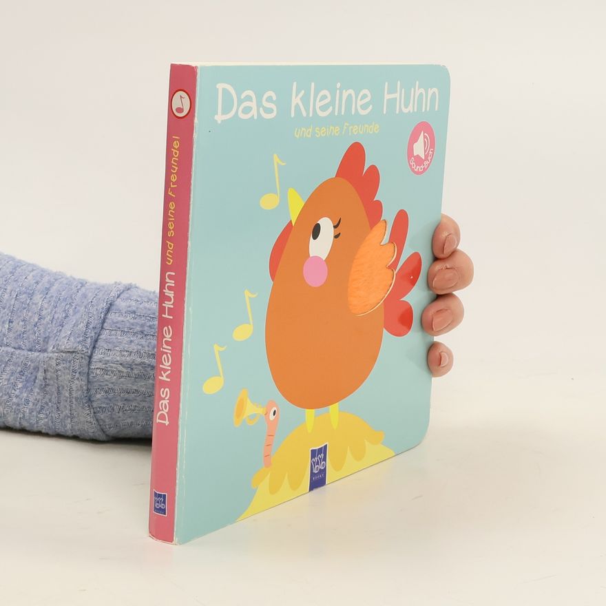 Autorenkollektiv Das kleine Huhn und seine Freunde