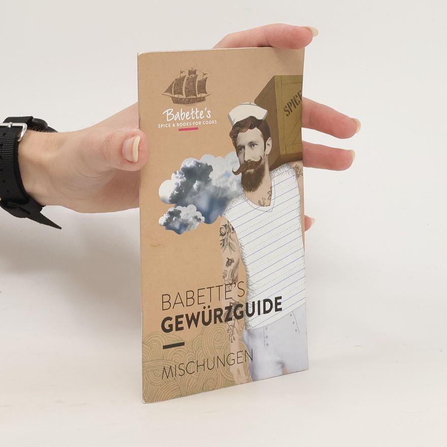 Kolektiv autorů Babettes Gewürzguide