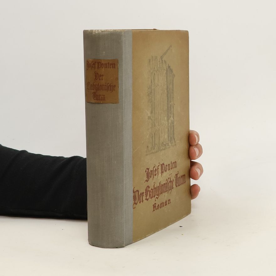 Josef Ponten Der Babylonische Turm