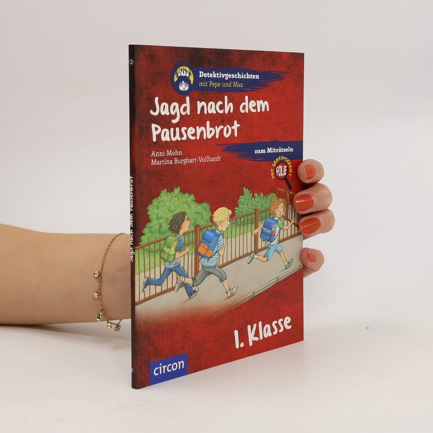 Anni Mohn Jagd nach dem Pausenbrot