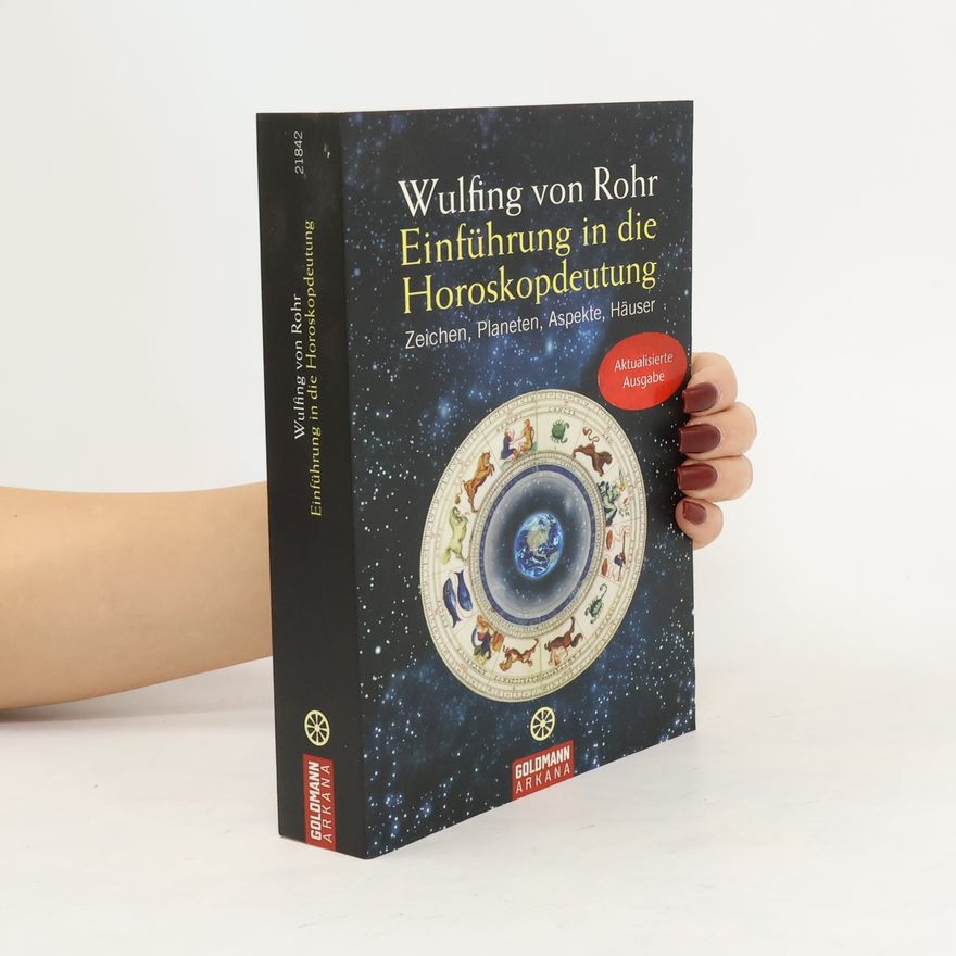 Wulfing Rohr Einführung in die Horoskopdeutung