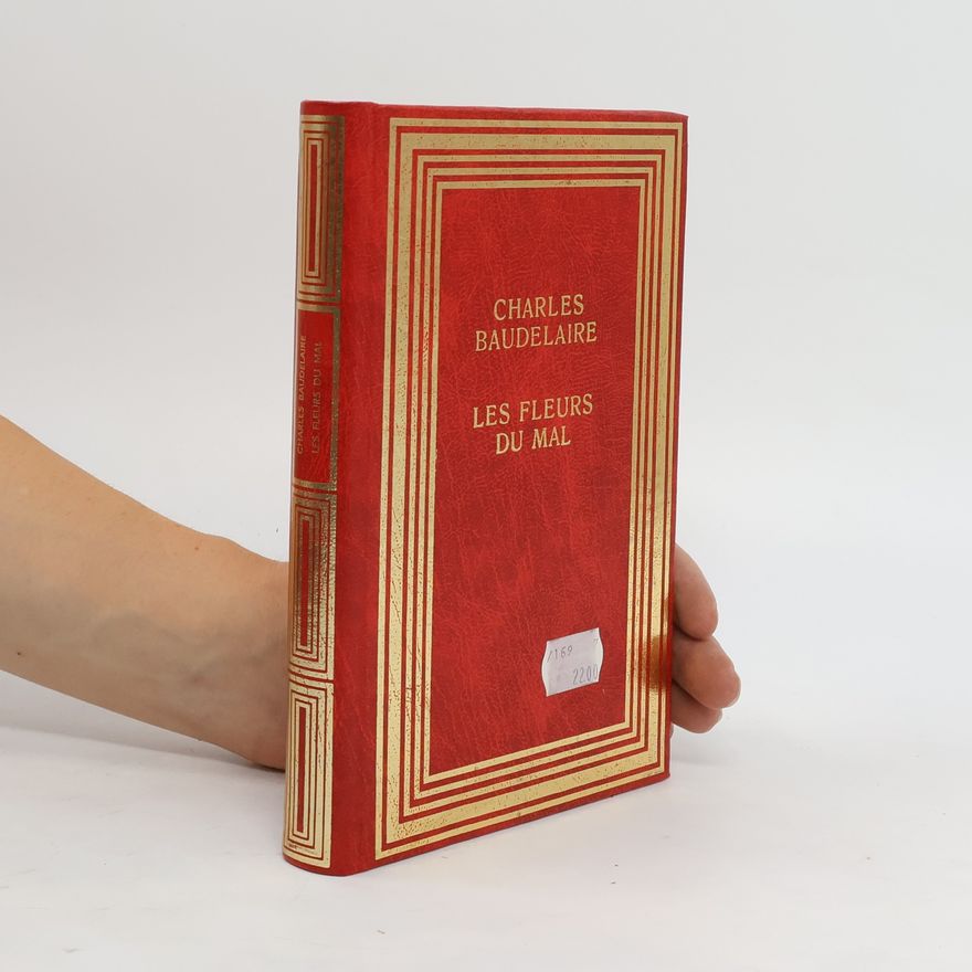 Charles Baudelaire Les Fleurs du mal