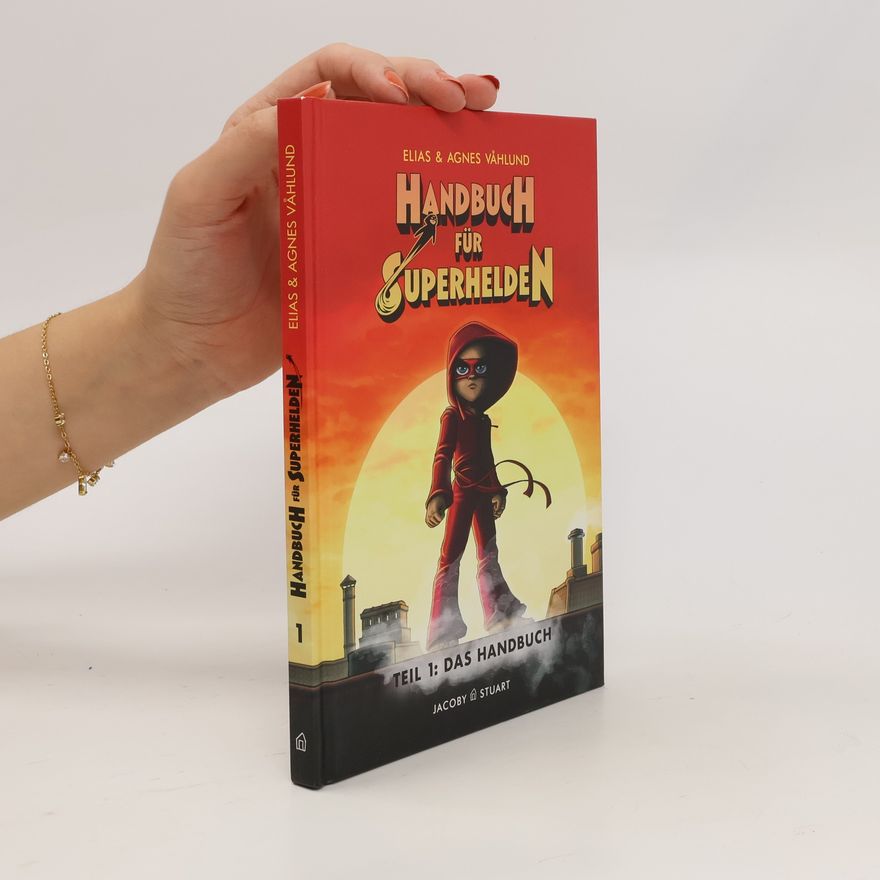 Elias Våhlund Handbuch für Superhelden