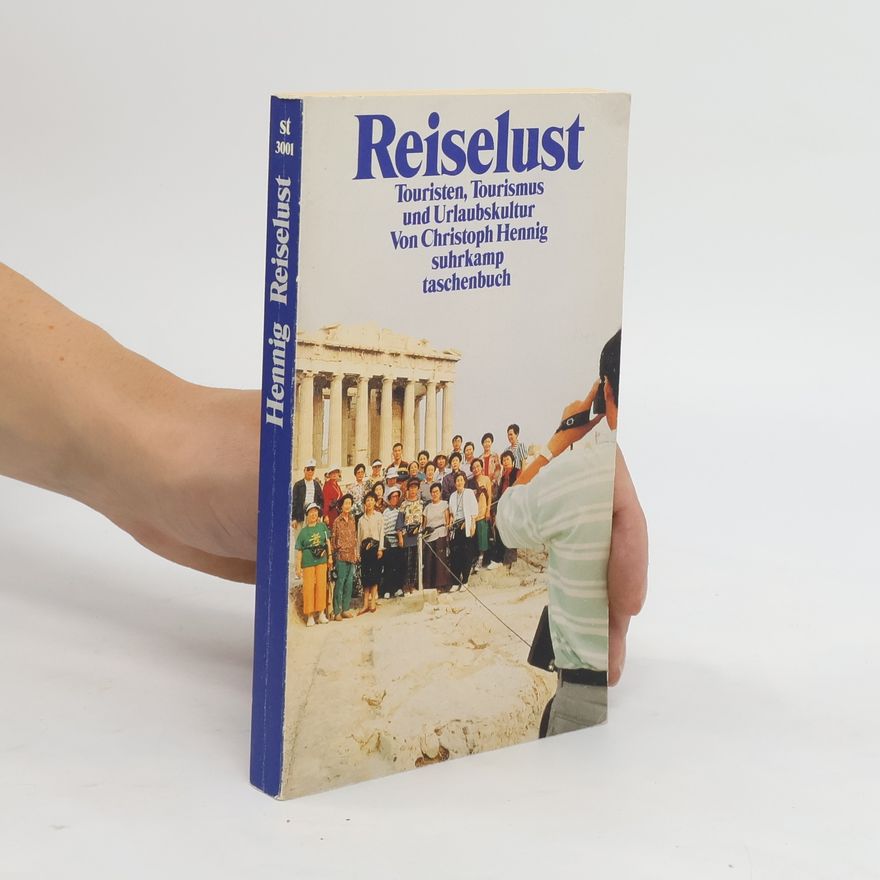 Christoph Hennig Reiselust