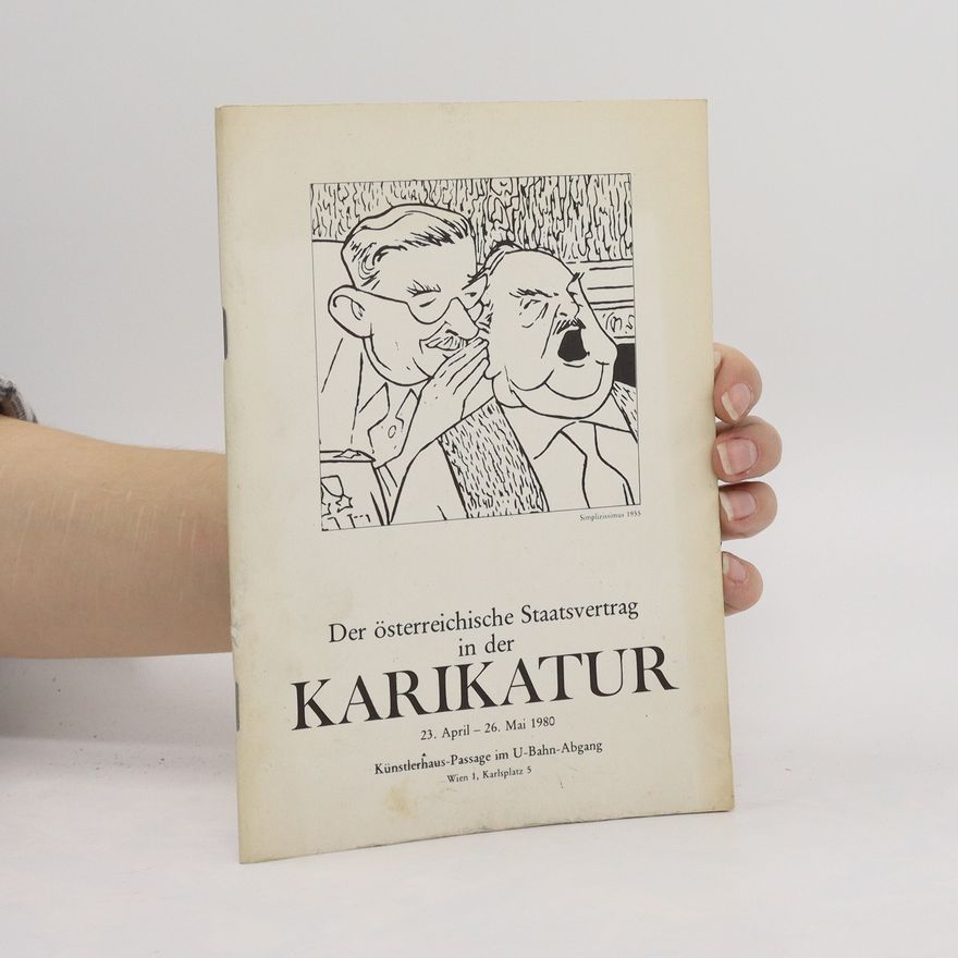 Autorenkollektiv Der österreichische Staatsvertrag in der Karikatur