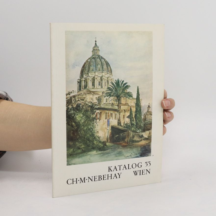 Ch.M. Nebehay Katalog 53. Wien.