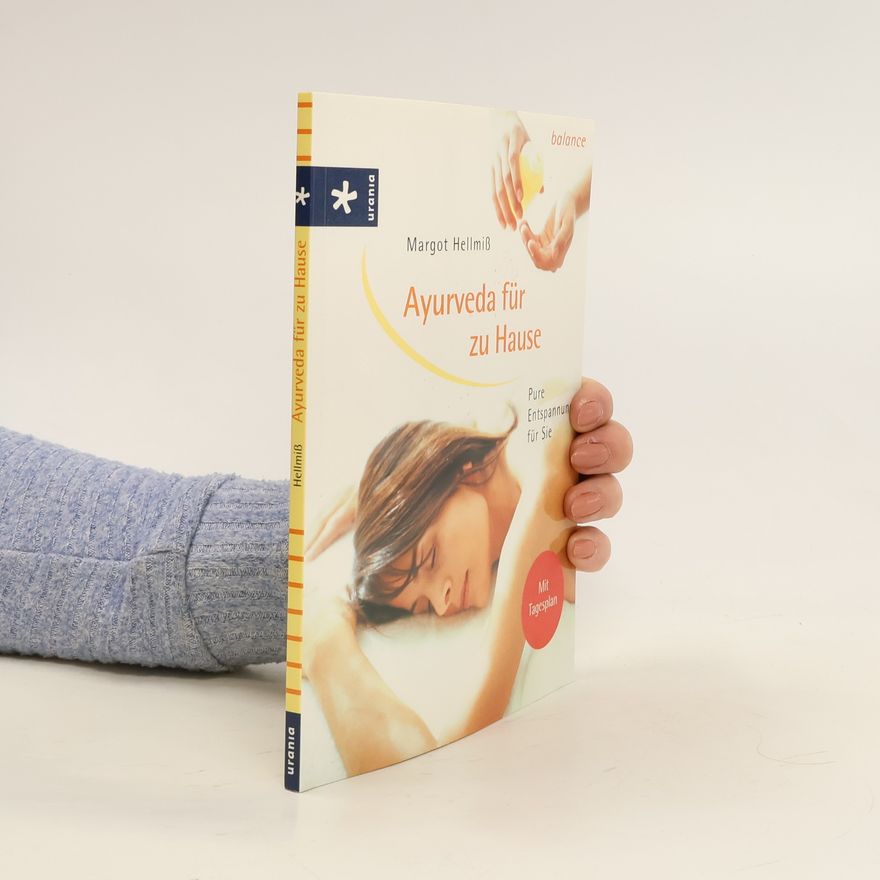 Margot Hellmiß Ayurveda für zu Hause