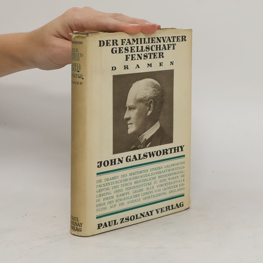 John Galsworthy Der Familienvater