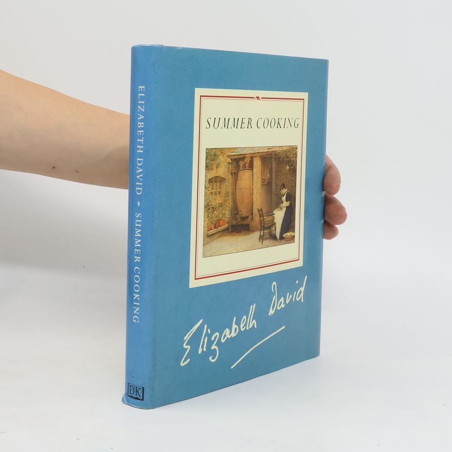 Elizabeth David Summer Cooking