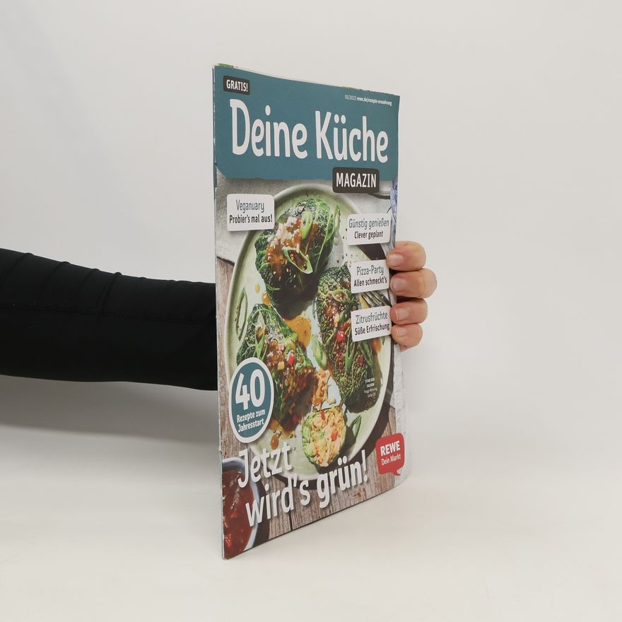 Autorenkollektiv Deine Küche. Magazin 01/2023