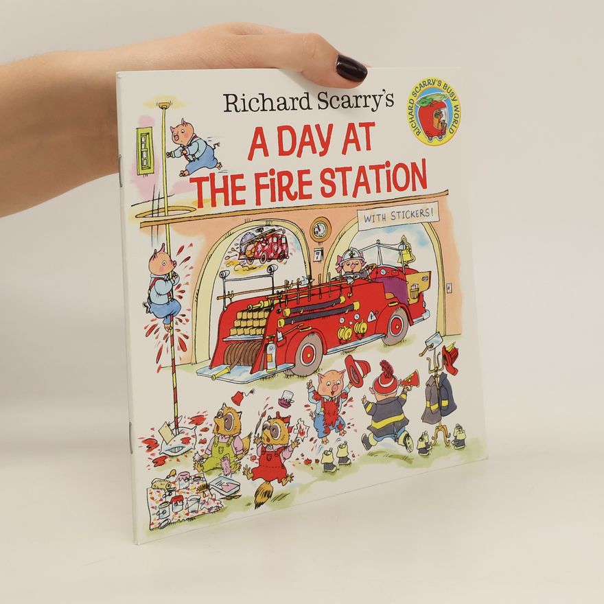 Richard Scarry A Day at the Fire Station