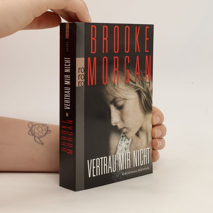 Brooke Morgan Vertrau mir nicht