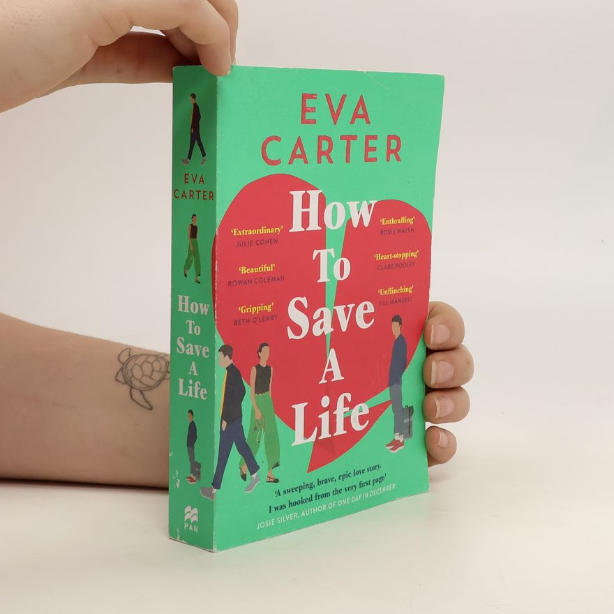 Eva Carter How to Save a Life