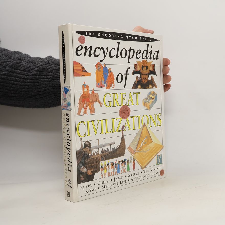 Autorenkollektiv Encyclopedia of Great Civilizations