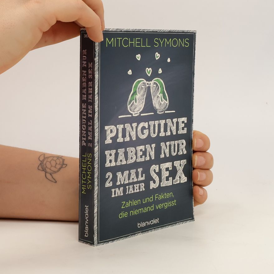Mitchell Symons Pinguine haben nur 2 Mal im Jahr Sex