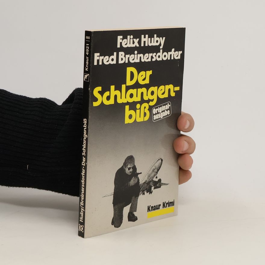 Felix Huby Der Schlangenbiß
